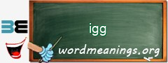 WordMeaning blackboard for igg